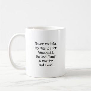 Caneca De Café Silêncio Por Fraqueza Colega de Trabalho Engraçado