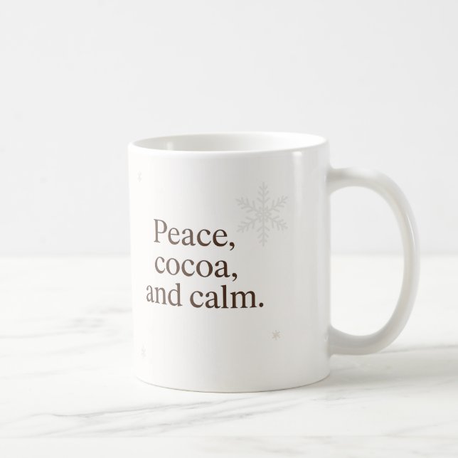 Caneca De Café Silent Morning | Peace, Cocoa, and Calm  (Direita)