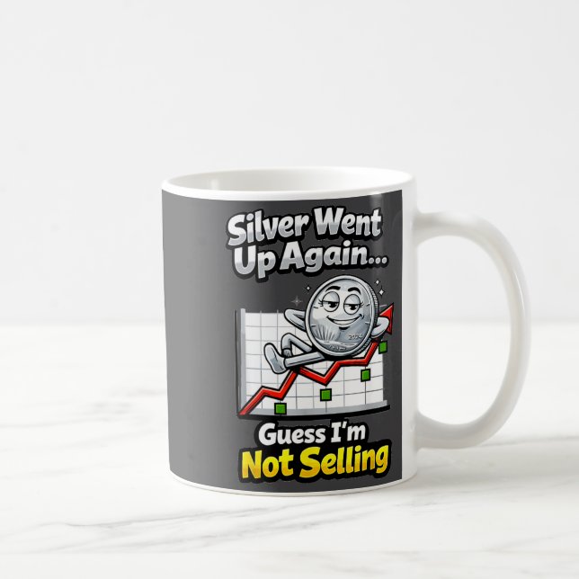 Caneca De Café Silver Went Up Again Funny Not Selling Stacker  (Direita)