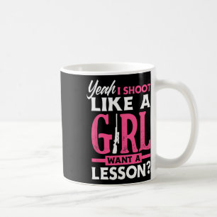 Caneca De Café Sim, Atiro Como Uma Garota Quer Uma Lição Engraçad