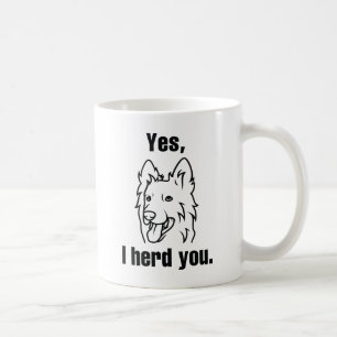 Caneca De Café Sim, eu ouvi você