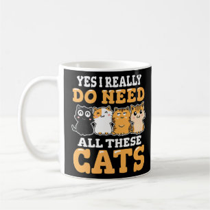 Caneca De Café Sim, Eu Realmente Preciso De Todos Estes Gatinhos