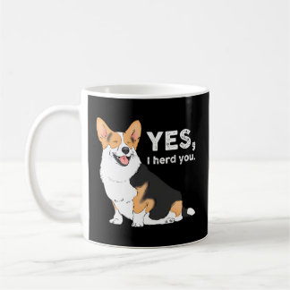 Caneca De Café Sim, Eu Te Escrevi Corgi Corgi Mãe Corgi