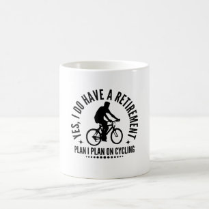 Caneca De Café Sim, Eu Tenho Um Plano De Aposentadoria Eu Planejo