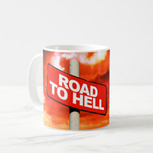 Caneca De Café Sinal de estrada para o inferno