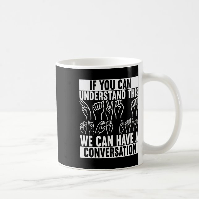 Caneca De Café Sinal de linguagem Deficientes Auditivos 2 (Direita)