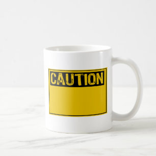 Caneca De Café Sinal de Modelo - Cuidado (Adicionar Texto Própri