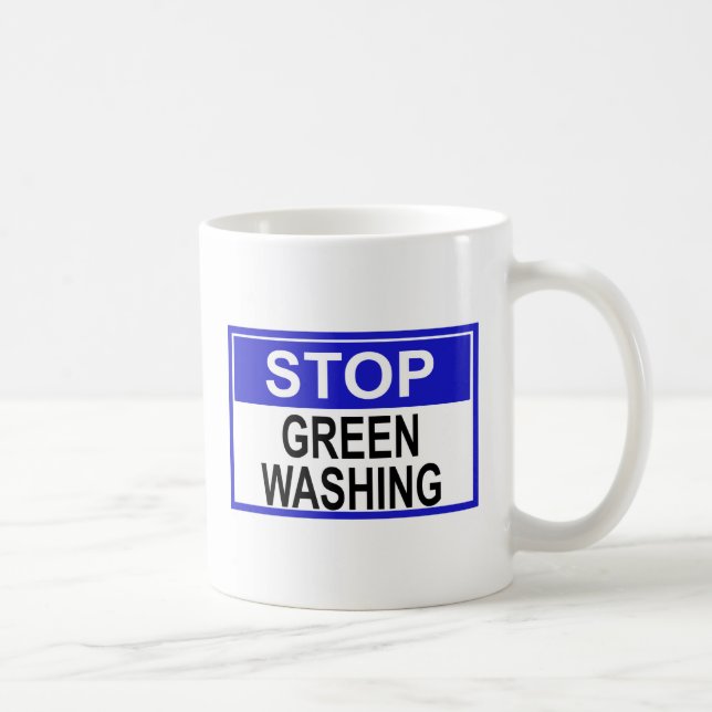 Caneca De Café Sinal de Pare o Greenwashing (Direita)
