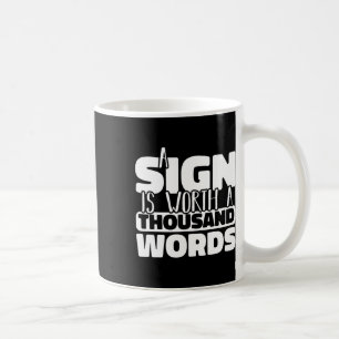 Caneca De Café Sinal Vale Mil Palavras Sinal Americano Langu