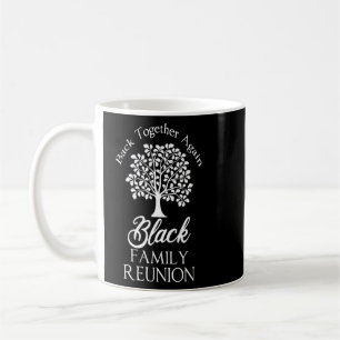 Caneca De Café Sindicato Da Família Negra Juntas De Novo Para Tod