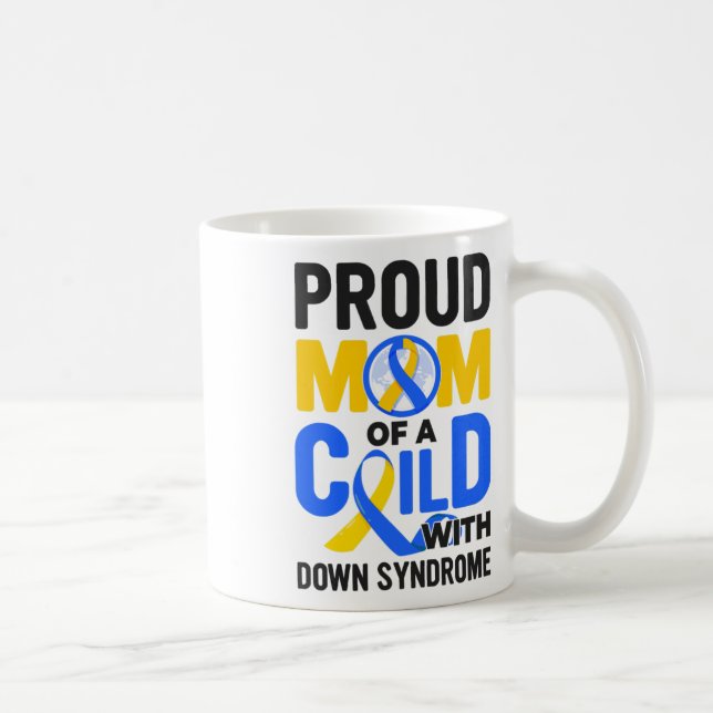 Caneca De Café Síndrome de Down Sensibilização Orgulhosa Mãe (Direita)