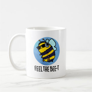 Caneca De Café Sinta o Bee-t Engraçado Bee Pun