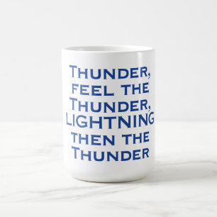 Caneca De Café Sinta O Trovão