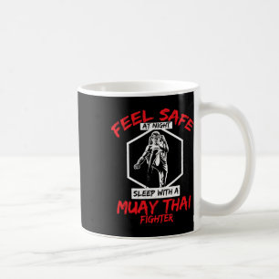 Caneca De Café Sinta-se Seguro Com Um Kickboxing Lutador de Muay 