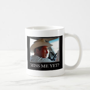 Caneca De Café Sinto Falta De Mim Ainda, George W Bush
