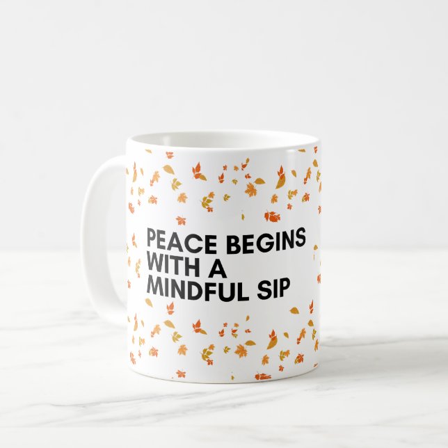 Caneca De Café Sip Peace Embrace Mindful Coffee Mug (Frente Esquerda)