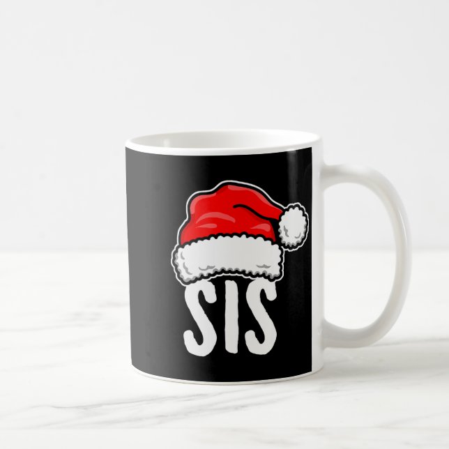Caneca De Café Sis Christmas Santa Family Matching Pajamas Sister (Direita)