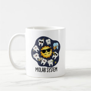 Caneca De Café Sistema Molar Engraçado Trocadilho de Astronomia O