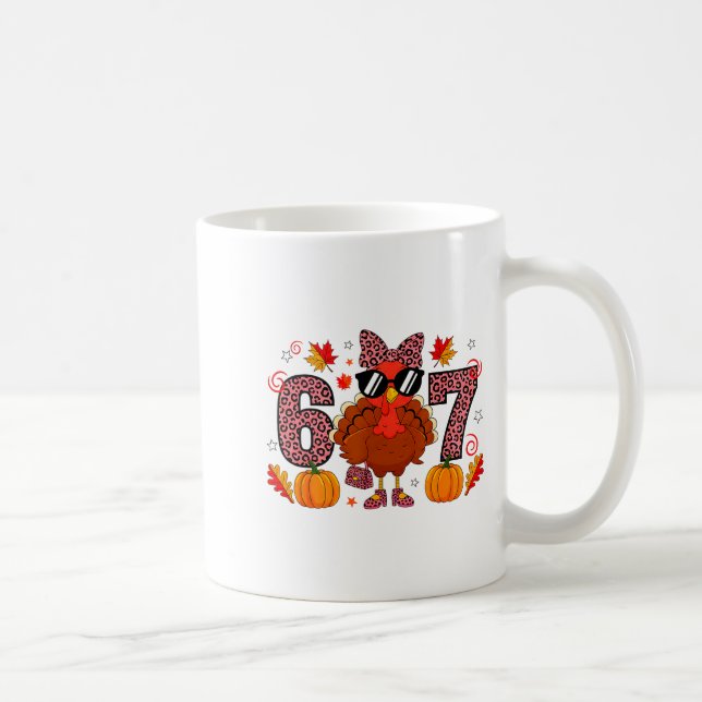 Caneca De Café Six Seven 6 7 Meme 67 Turkey Thanksgiving Women Gi (Direita)