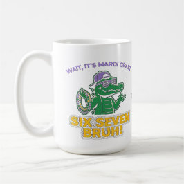 Caneca De Café Six Seven Bruh Mardi Gras Cool Gator Festival