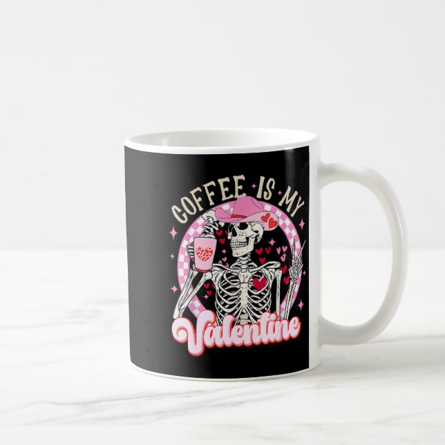 Caneca De Café Skeleton Coffee Is My Valentine Funny Valentines D (Direita)