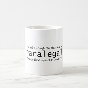 Caneca De Café Skilled Enough To Become a Paralegal Crazy Enough
