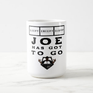 Caneca De Café Sleepy Sloppy Joe Tem Que Ir