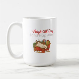 Caneca De Café Sleigh All Day and Nap After Funny Christmas