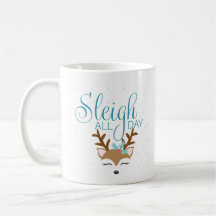 Sleigh All Day Holiday Mug