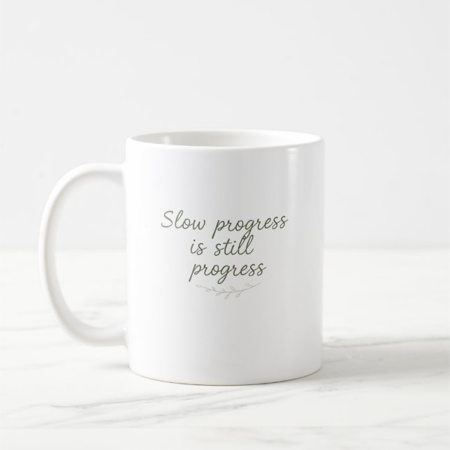Caneca De Café Slow Progress Is Still Progress – Minimal Nature (Esquerda)