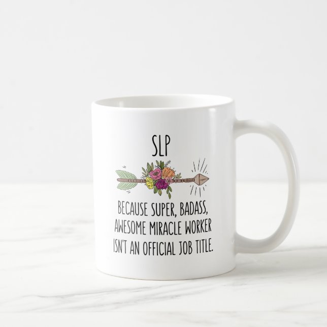Caneca De Café SLP Speech Language Pathologist Therapist Teacher (Direita)
