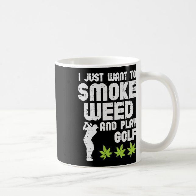 Caneca De Café Smoke Weed Play Golf Golfing Thc Golfer Stoner  (Direita)