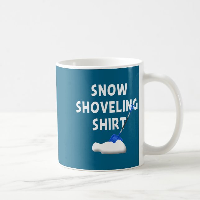 Caneca De Café Snow Shoveling Shirt Snow Clearing Funny Winter Sn (Direita)