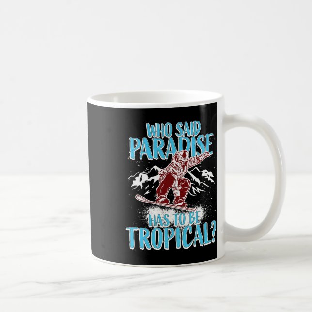 Caneca De Café Snowboard Snowboard Snowboarder Winter Funny Qu (Direita)