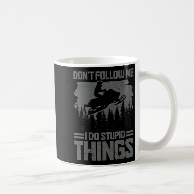 Caneca De Café Snowmobile Dont Follow Me Funny Snowmobiling Moto  (Direita)