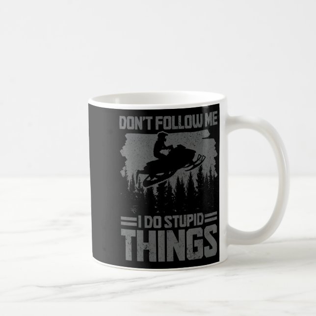 Caneca De Café Snowmobile Dont Follow Me Funny Snowmobiling Moto  (Direita)