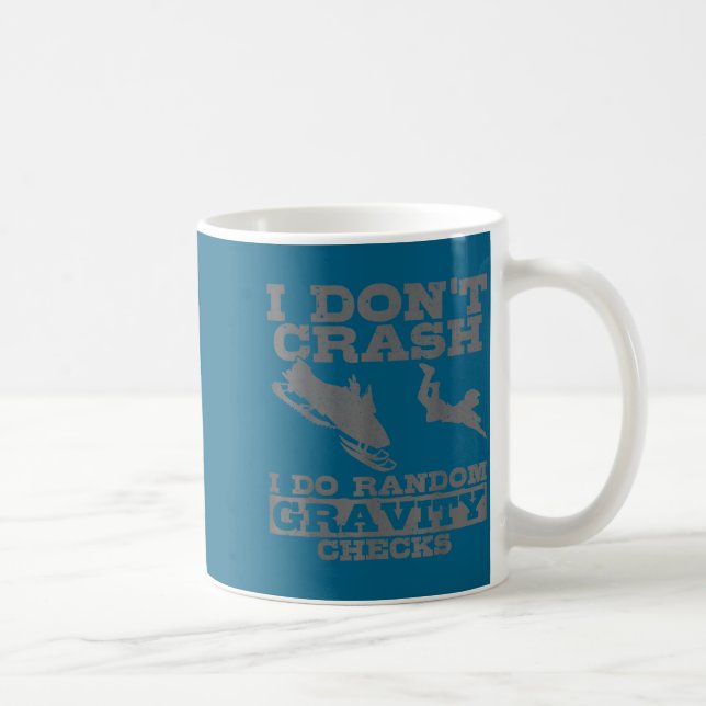 Caneca De Café Snowmobile I Don't Crash Random Gravity Checks Fun (Direita)