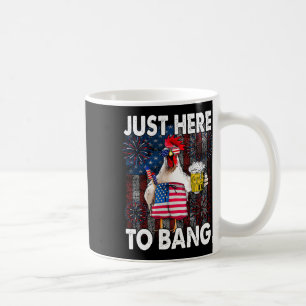 Caneca De Café Só Aqui Para Bang Chicken 4 De Julho, Fogo De Band