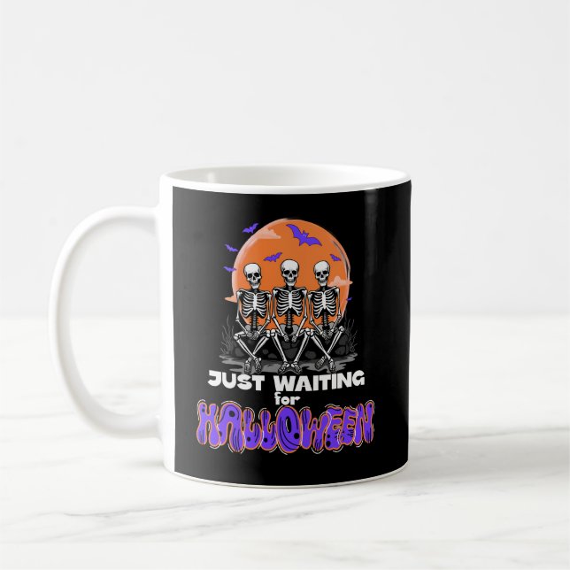 Caneca De Café Só Esperando Halloween, Contar Esqueleto Louco (Esquerda)