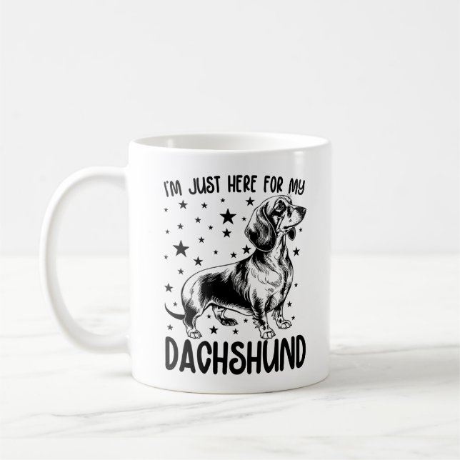 Caneca De Café Só estou aqui para o meu cachorro de Dachshund Eng (Esquerda)