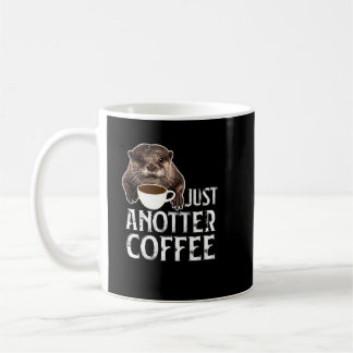 Caneca De Café Só Mais Café para o Amante Otter