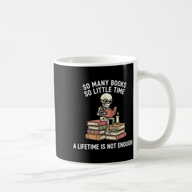 Caneca De Café So Many Books Little Time Skeleton Reader  (Direita)