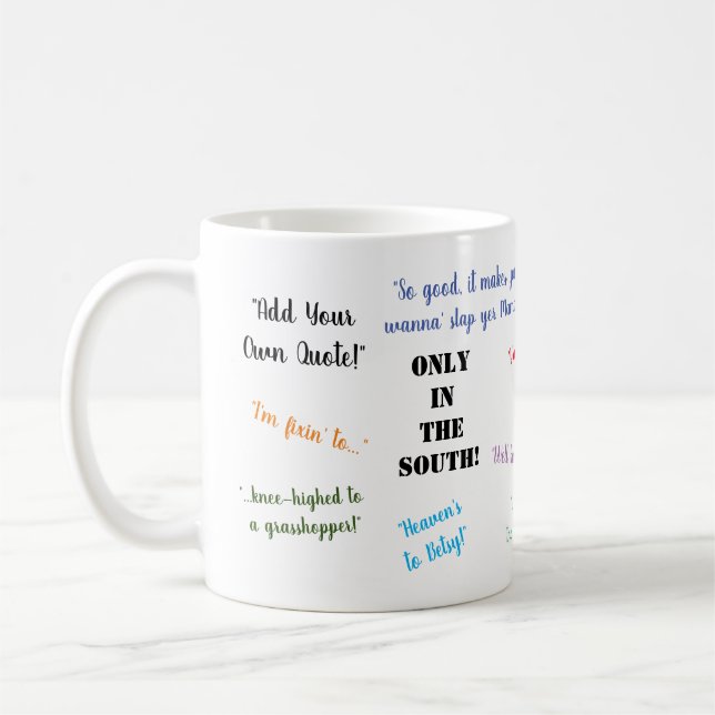 Caneca De Café Só no Sul! Slang Personalizado do Sul (Esquerda)