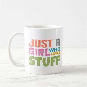 Caneca De Café Só uma garota que adora coisas