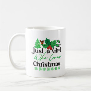 Caneca De Café Só uma garota que ama o Natal