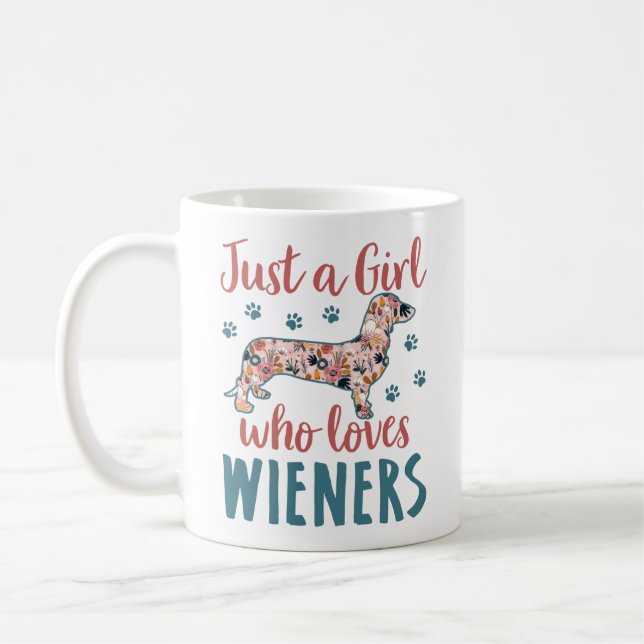 Caneca De Café Só uma garota que ama o Wieners Dachshund Lover (Esquerda)