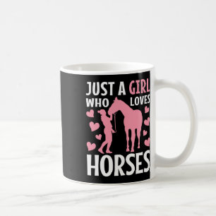 Caneca De Café Só Uma Menina Que Adora Cavalos Cavalos Que Andam