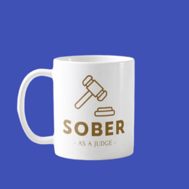 Caneca De Café Sober Como Juiz - Dourado Gavel Classic Mug (Criador carregado)