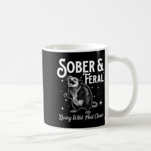 Caneca De Café Sober Feral - Aniversário de Sobriedade Sóbrio AA