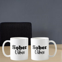 Sober Vibes - Presente de recuperação de sobriedad